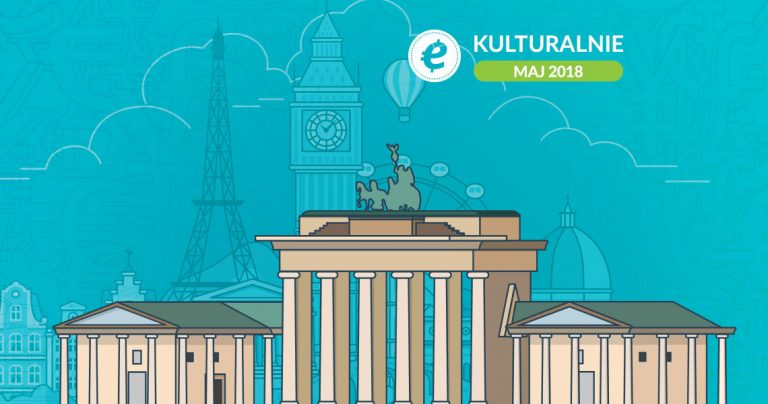Ekantor.pl, wydarzenia kulturalne maj 2018, wydarzenia w Europie 2018, imprezy, podróże, zwiedzanie, turystyka, Francja, UK, Szwajcaria, Belgia, Dania, Niemcy